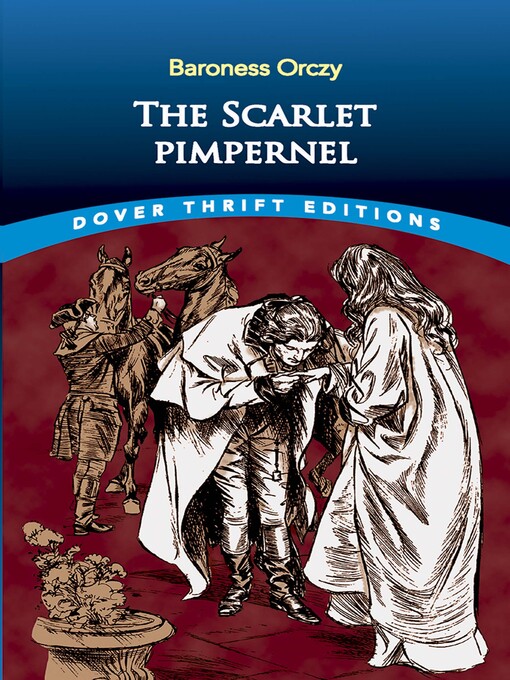 Title details for The Scarlet Pimpernel by Baroness Orczy - Wait list